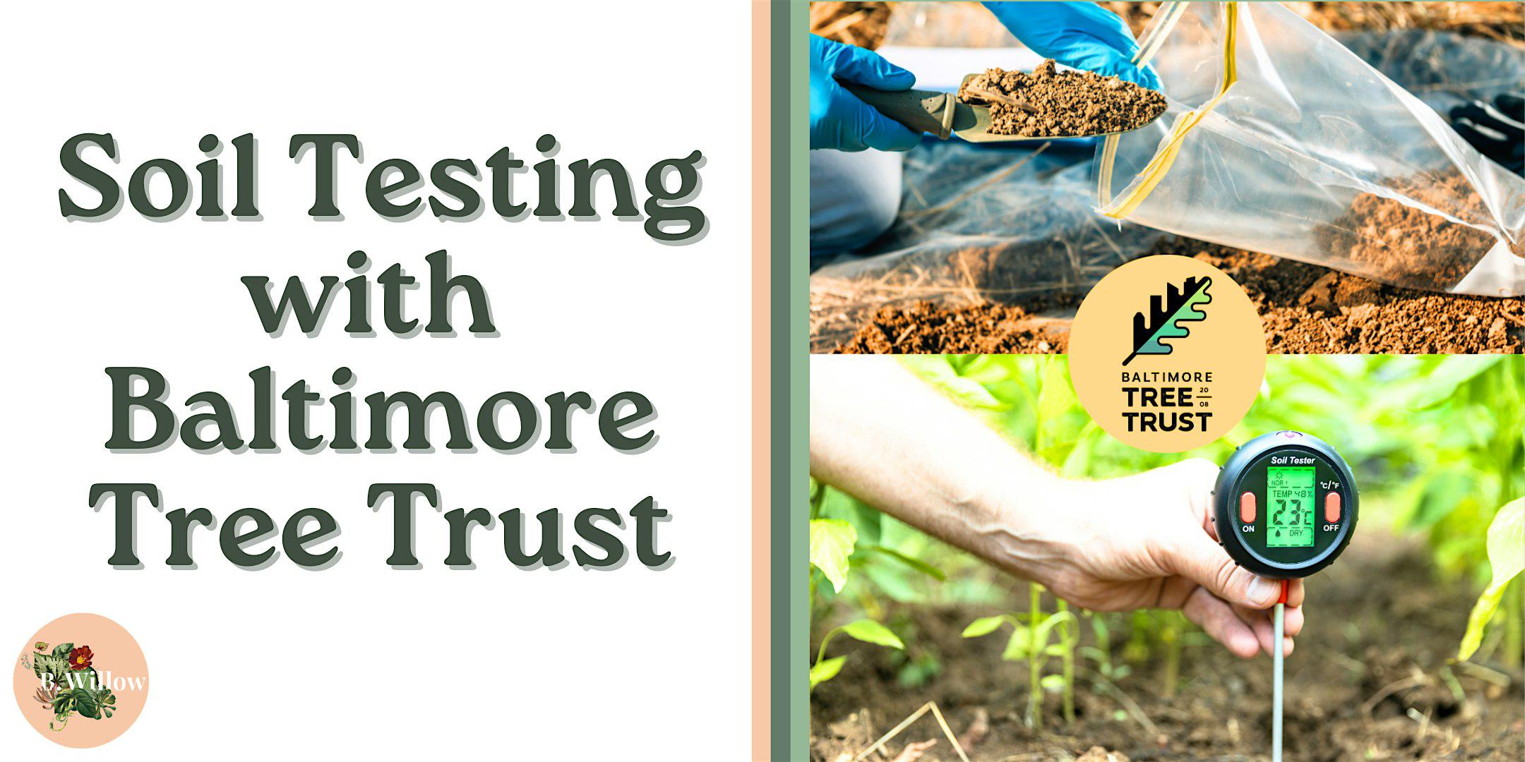 Soil Testing with Baltimore Tree Trust